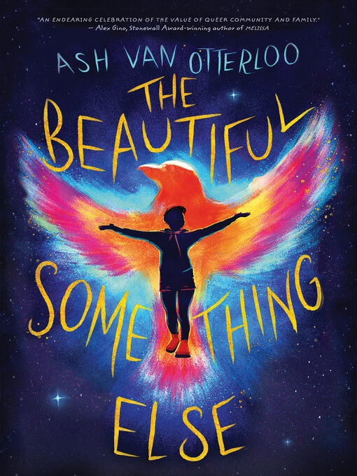 Title details for The Beautiful Something Else by Ash Van Otterloo - Available